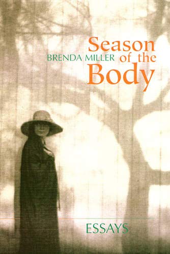 Beispielbild fr Season of the Body: Essays zum Verkauf von SecondSale