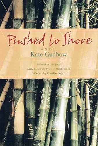 Beispielbild fr Pushed to Shore : A Short Novel zum Verkauf von Better World Books: West