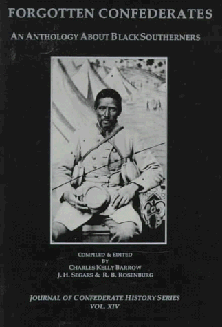 Stock image for Forgotten Confederates: An Anthology About Black Southerners, Vol for sale by Hawking Books