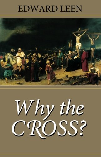9781889334288: Why the Cross