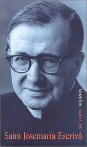 Stock image for Saint Josemaria Escriva (Canonization Book) for sale by ThriftBooks-Dallas