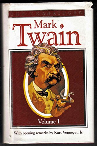 9781889372365: The Unabridged Mark Twain, Vol. 1