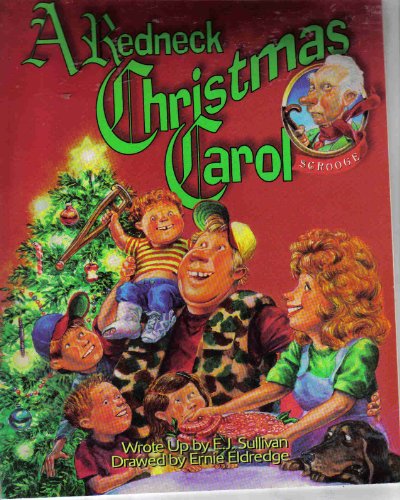 Imagen de archivo de A Redneck Christmas Carol a la venta por ThriftBooks-Dallas
