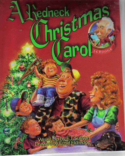 9781889372600: A Redneck Christmas Carol