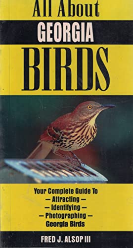 Imagen de archivo de All About Georgia Birds a la venta por Bay Used Books