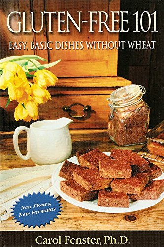 Beispielbild fr Gluten-Free 101: Easy, Basic Dishes Without Wheat zum Verkauf von Wonder Book