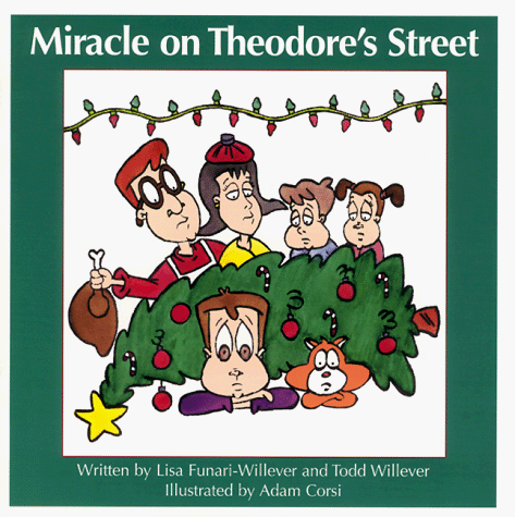 Stock image for Miracle on Theodore's Street for sale by Better World Books