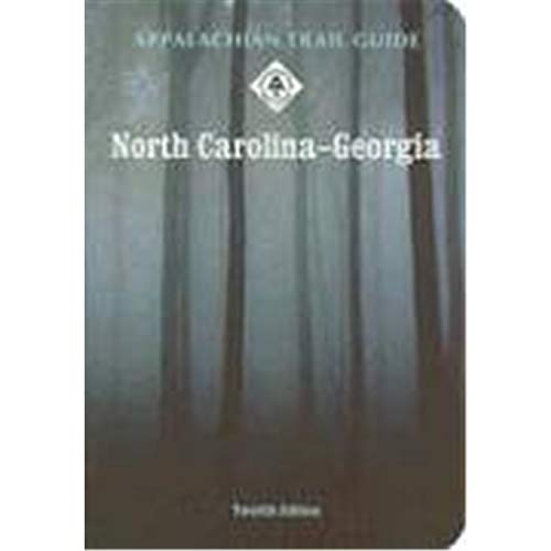 Stock image for Appalachian Trail Guide to North Carolina-Georgia for sale by Jenson Books Inc