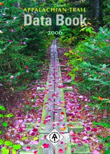 9781889386461: Appalachian Trail Data Book, 2006