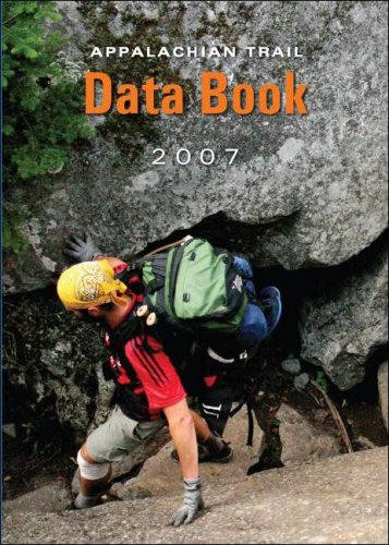 9781889386492: Appalachian Trail Data Book 2007