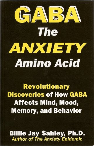 Stock image for Gaba the Anxiety Amino Acid for sale by ThriftBooks-Dallas