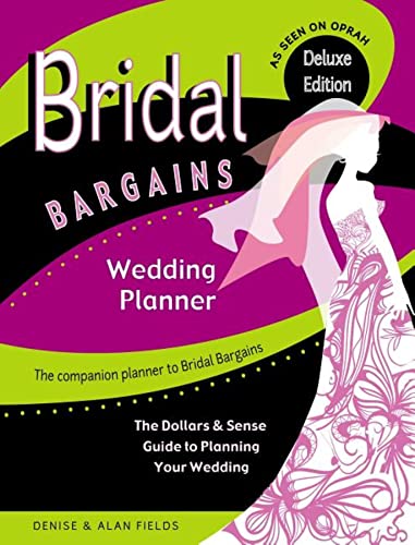 Beispielbild fr Bridal Bargains Wedding Planner : The Dollars and Sense Guide to Planning Your Wedding zum Verkauf von Better World Books