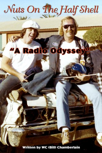 Imagen de archivo de Nuts on the Half Shell : A Radio Odyssey a la venta por Jay's Basement Books