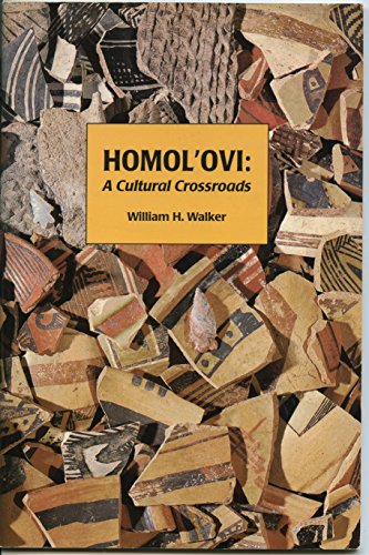 Stock image for Homol'ovi: A Cultural Crossroads for sale by Open Books