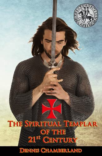 Stock image for The Spiritual Templar of the 21st Century for sale by HPB-Diamond