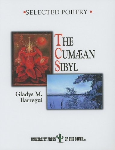 9781889431611: The Cumaean Sibyl: Selected Poetry of Gladys M. Ilarregui