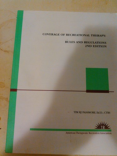 9781889435367: Coverage of Recreational Therapy: Rules and Regulations