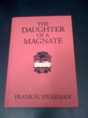 9781889439013: The Daughter of a Magnate