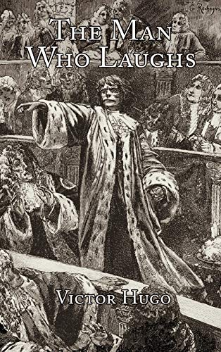 the man who laughs by victor hugo the man who laughs by victor hugo