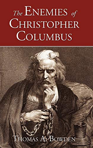 9781889439341: The Enemies Of Christopher Columbus