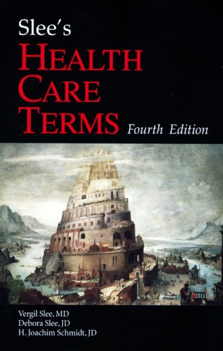 Imagen de archivo de Slee's Health Care Terms, 4th Edition a la venta por Open Books