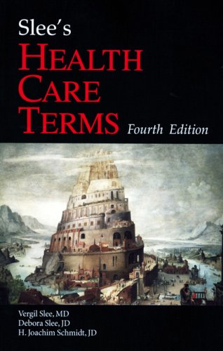 Stock image for Slee's Health Care Terms, 4th Edition for sale by Open Books