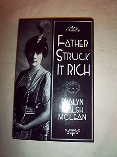 Beispielbild fr Father Struck It Rich zum Verkauf von Half Price Books Inc.