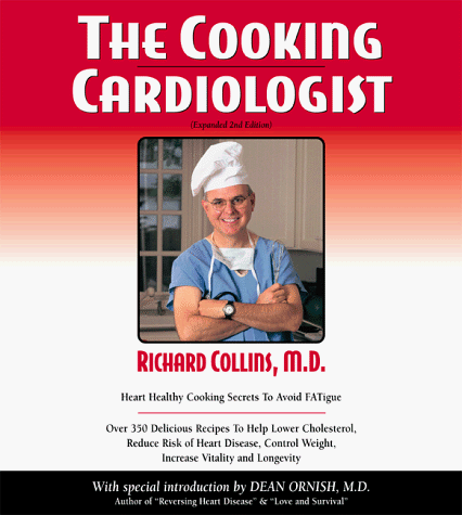 Beispielbild fr The Cooking Cardiologist zum Verkauf von Better World Books