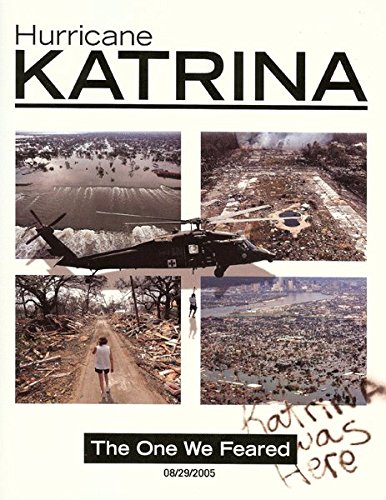 Stock image for HURRICANE KATRINA, THE ONE WE FEARED 08/29/2005 for sale by Larry W Price Books