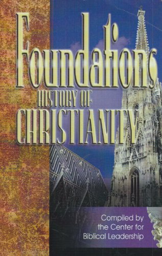 Beispielbild fr Foundations: History of Christianity zum Verkauf von ThriftBooks-Dallas