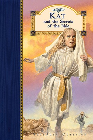 Stock image for Kat and the Secrets of the Nile (Stardust Classics) for sale by Books-FYI, Inc.