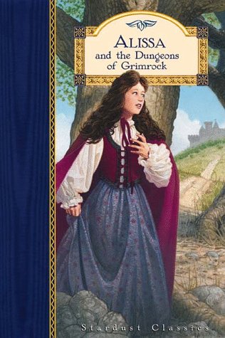 Beispielbild fr Alissa and the Dungeons of Grimrock (Stardust Classics, Alissa No 3) zum Verkauf von Wonder Book