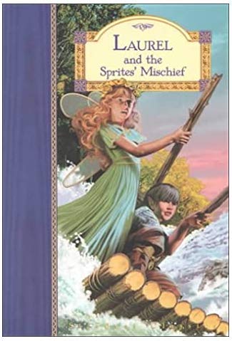 Stock image for Laurel and the Sprites' Mischief for sale by ThriftBooks-Dallas