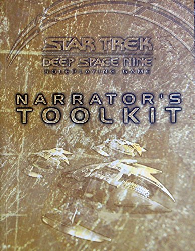 Beispielbild fr Narrator's Toolkit (Star Trek - Deep Space Nine (Last Unicorn Games)) zum Verkauf von Noble Knight Games