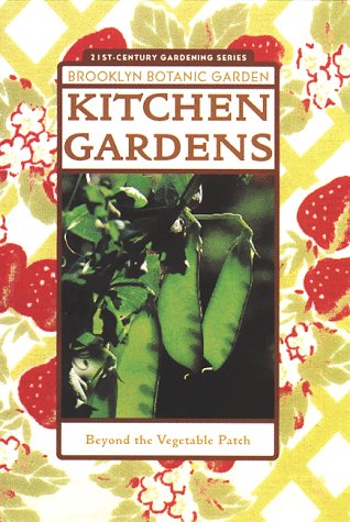 Stock image for Kitchen Gardens: Beyond the Vegetable Patch for sale by Wonder Book