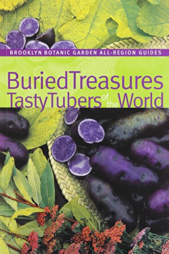 9781889538341: Buried Treasures: Tasty Tubers of the World