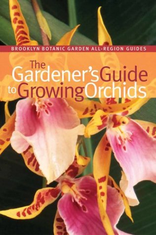 Beispielbild fr The Gardener's Guide to Growing Orchids zum Verkauf von Better World Books