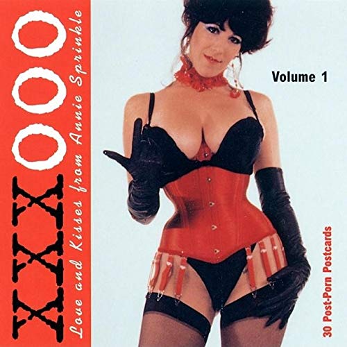 Stock image for Xxxooo: Love And Kisses From Annie Sprinkle Volume 1 for sale by tim hildebrand books