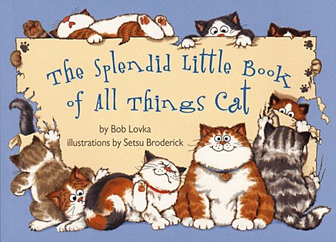 Beispielbild fr The Splendid Little Book of All Things Cat zum Verkauf von SecondSale