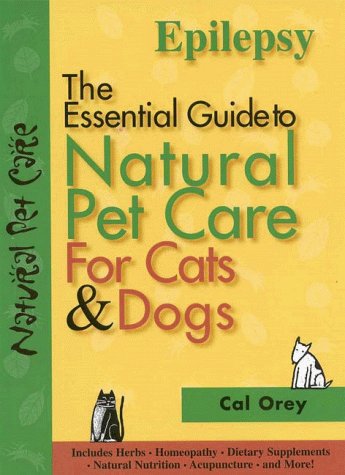 9781889540344: Epilepsy (The essential guide to natural pet care)