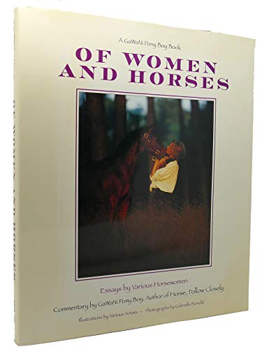 Beispielbild fr Of Women and Horses: Essays by Various Horse Women zum Verkauf von Gulf Coast Books