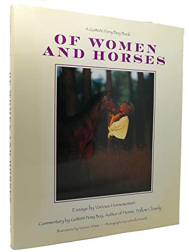 Stock image for Of Women and Horses: Essays by Various Horse Women for sale by Your Online Bookstore