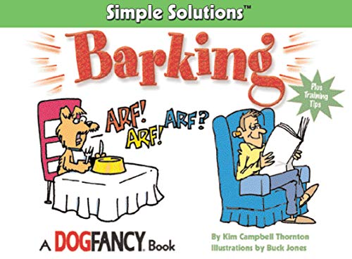 Stock image for Barking: Simple Solutions (Simple Solutions Series) for sale by R Bookmark