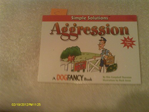 Beispielbild fr Aggression : Simple Solutions zum Verkauf von Better World Books: West