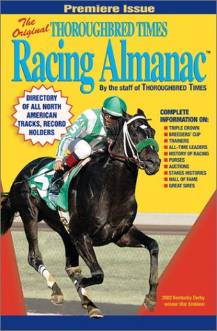 Beispielbild fr The Original Thoroughbred Times Racing Almanac, 2003 zum Verkauf von Reuseabook
