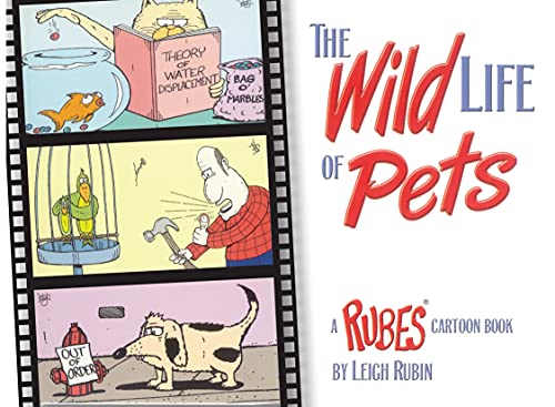 9781889540993: The Wild Life of Pets: A Rubes Cartoon Book