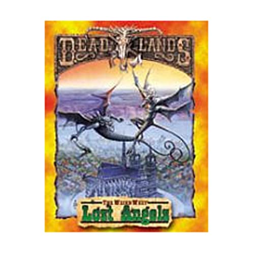 Stock image for Lost Angels (Deadlands (Pinnacle)) for sale by Noble Knight Games