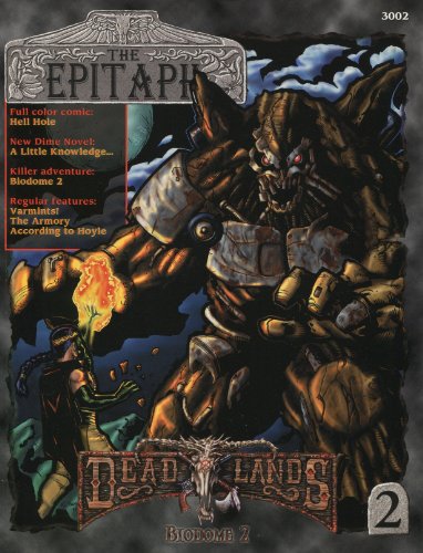 Beispielbild fr Epitaph, The #2 (Deadlands (Pinnacle)) zum Verkauf von Noble Knight Games