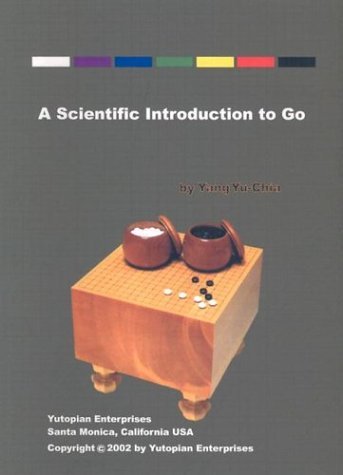 Stock image for A Scientific Introduction to Go for sale by Ergodebooks