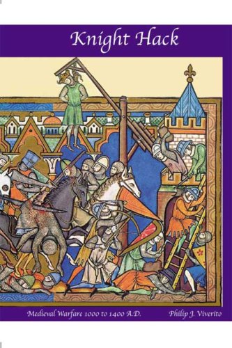 Stock image for Knight Hack: Medieval Warfare 1000 to 1400 for sale by Revaluation Books